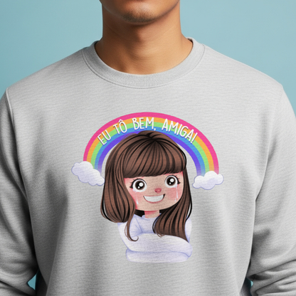 Moletom Fechado "Eu Tô Bem, Amiga!"