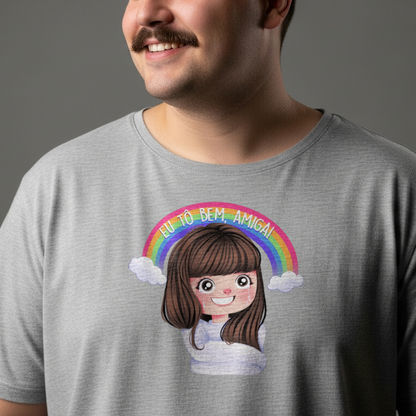 Camiseta Plus Size "Eu Tô Bem, Amiga!"